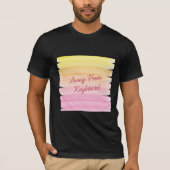 Away From Keyboard T-Shirt (Vorderseite)