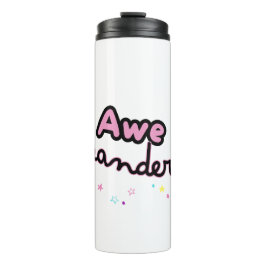 Awe and Wanderthermal tumbler Thermosbecher
