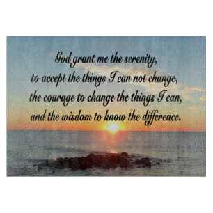 AWE INSPIRIERE SERENITY PRAYER DESIGN SCHNEIDEBRETT