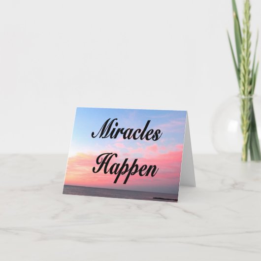 AWE INSPIRIEREND MIRACLES HAPPEN SUNRISE FOTO KARTE (Vorderseite)