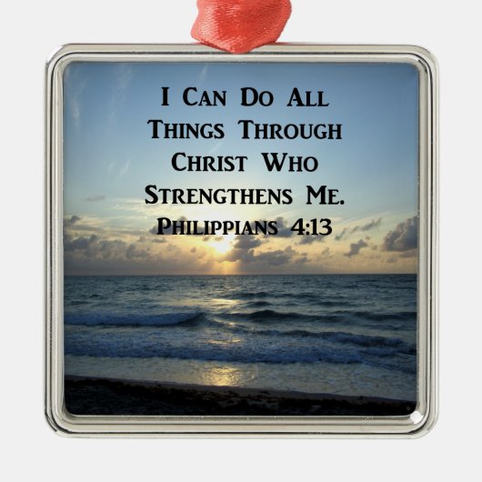 AWE-INSPIRING PHILIPPIANS 4:13 SCRIPTURE VERSE ORNAMENT AUS METALL (Vorne)