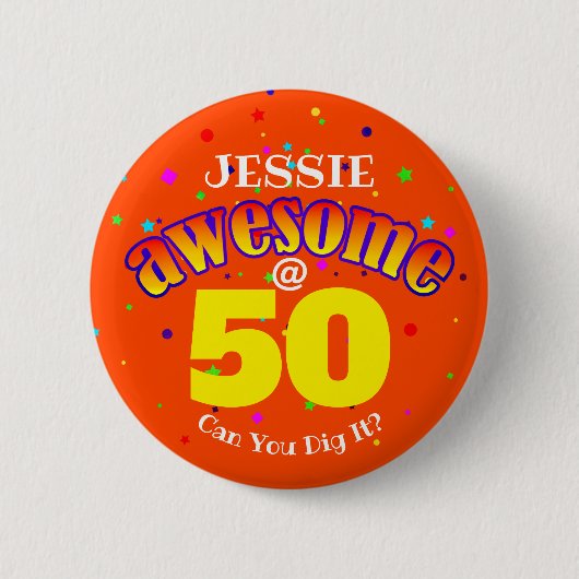 AWESOME 50 Orange Geburtstag  Button (Vorderseite)
