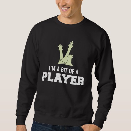 Awesome Board Game Tees  I m A Bit Of A Player  Ch (Vorderseite)