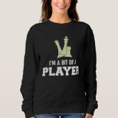Awesome Board Game Tees I m A Bit Of A Player Ch (Vorderseite)