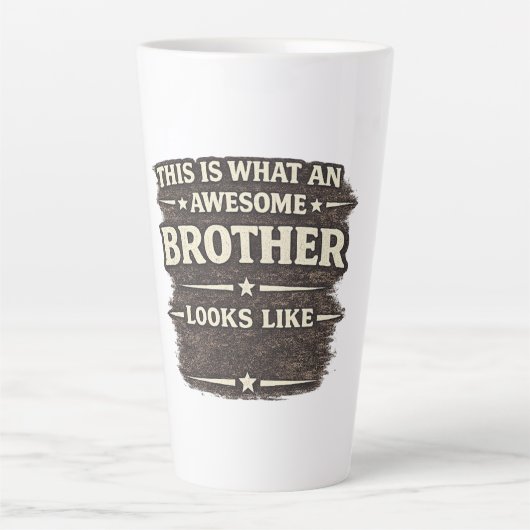 Awesome Brother Looks Like – Funny Quote Design Milchtasse (Vorderseite)