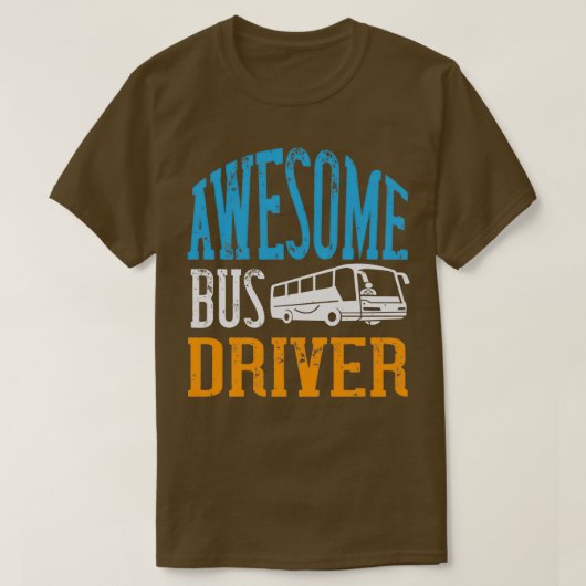 AWESOME Bus Driver Shirt 2 (Design vorne)
