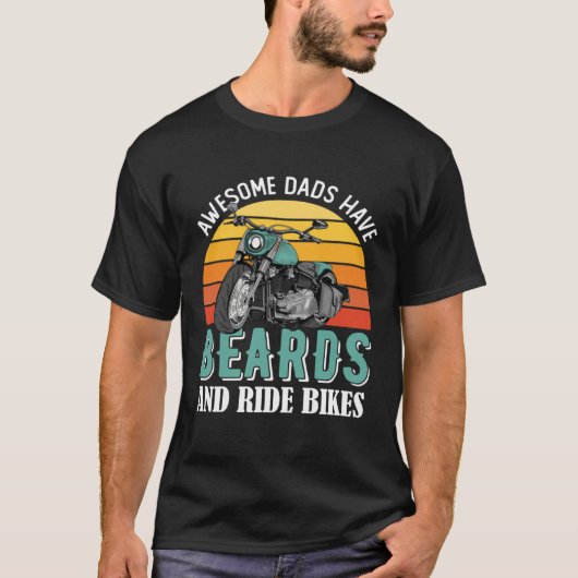 Awesome Dads Have Beards Funny Motorcycle Daddy Bi T-Shirt (Vorderseite)