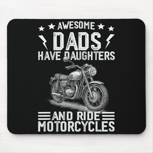 Awesome Dads Have Daughters And Ride Motorcycles F Mousepad (Vorne)
