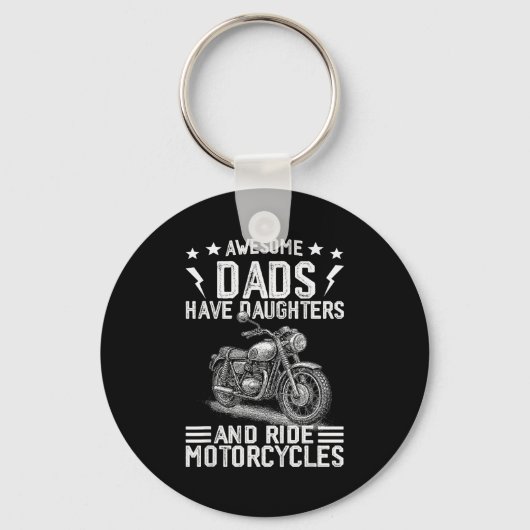 Awesome Dads Have Daughters And Ride Motorcycles F Schlüsselanhänger (Vorderseite)