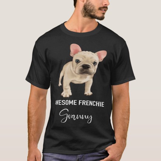 Awesome Frenchie Granny   French Bulldog T-Shirt (Vorderseite)