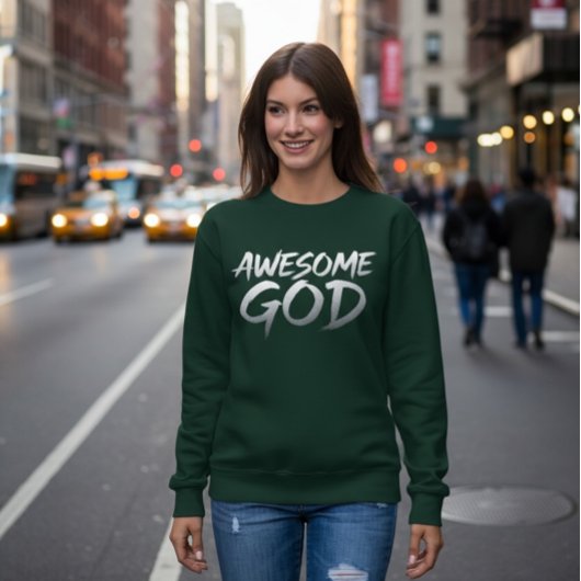 Awesome God Sweatshirt