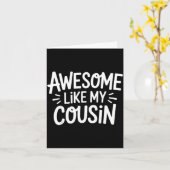 Awesome Like My Cousin Karte (Gelbe Blume)