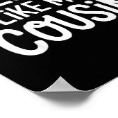 Awesome Like My Cousin  Poster (Ecke)