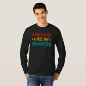 Awesome Like My Daughter Fathers Day Dad Men Ameri T-Shirt (Vorne ganz)
