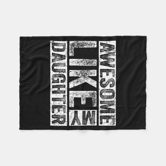 Awesome Like My Daughter For Dad Men Funny Fathers Fleecedecke (Vorderseite (Horizontal))