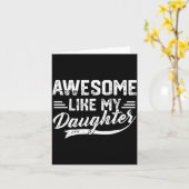 Awesome Like My Daughter For Dad Men Funny Fathers Karte (Gelbe Blume)