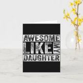 Awesome Like My Daughter For Dad Men Funny Fathers Karte (Gelbe Blume)