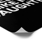 Awesome Like My Daughter For Dad Men Funny Fathers Poster (Ecke)