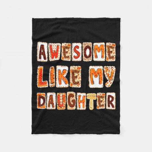 Awesome Like My Daughter For Men Dad Funny Fathers Fleecedecke (Vorderseite)