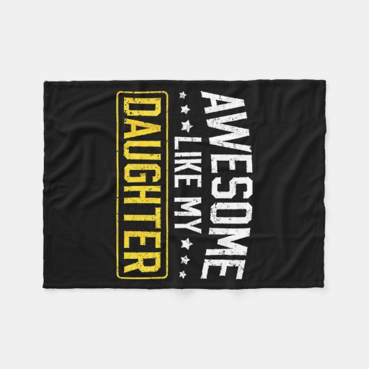 Awesome Like My Daughter Funny Dad Daddy Papa Mom Fleecedecke (Vorderseite (Horizontal))