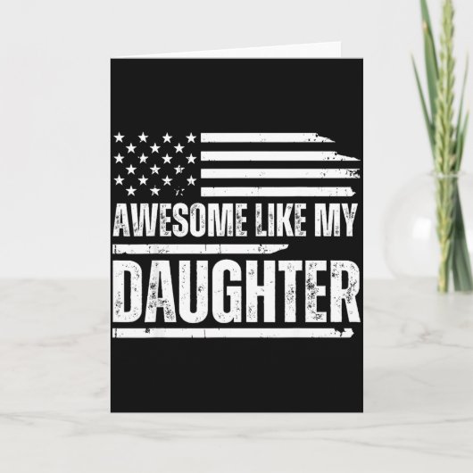 Awesome Like My Daughter Funny Dad Fathers Karte (Vorderseite)