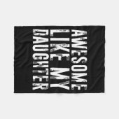Awesome Like My Daughter Funny Men Dad Fathers Day Fleecedecke (Vorderseite (Horizontal))