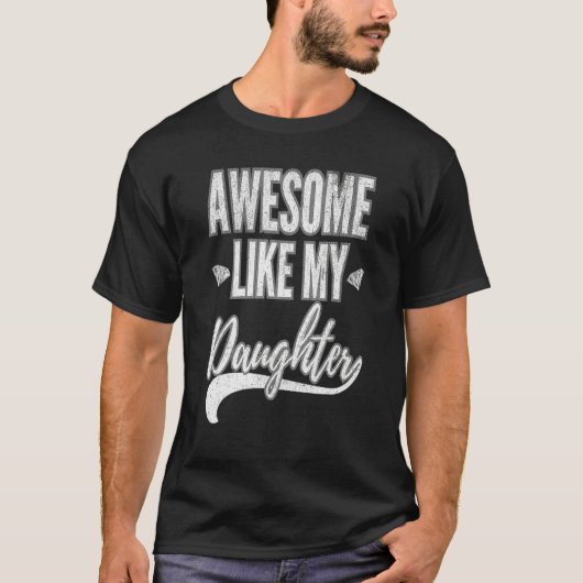 Awesome Like My Daughter Happy Pawthers Day Fathe T-Shirt (Vorderseite)