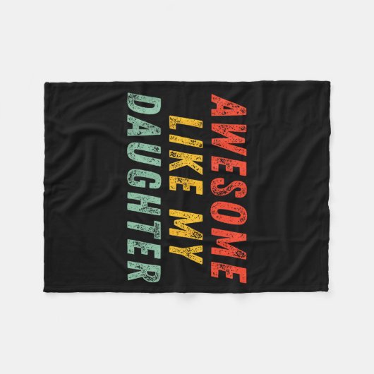 Awesome Like My Daughter Men Funny Fathers Day Dad Fleecedecke (Vorderseite (Horizontal))