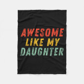 Awesome Like My Daughter Men Funny Fathers Day Dad Fleecedecke (Vorderseite)