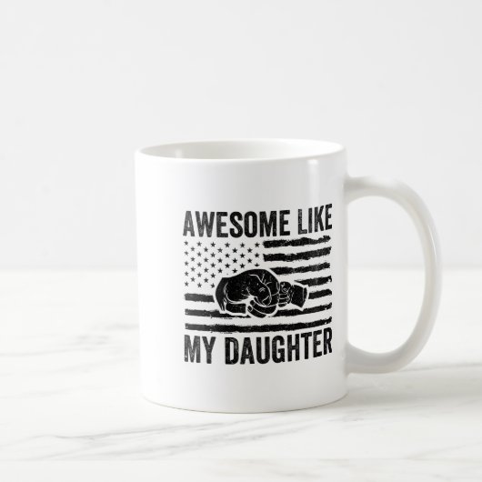 Awesome Like My Daughter Men Funny Fathers Day Dad Kaffeetasse (Rechts)