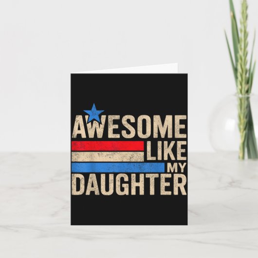 Awesome Like My Daughter Men Funny Fathers Day Dad Karte (Vorderseite)