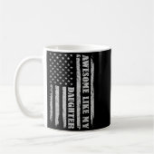 Awesome Like My Daughter Men Funny For Dad Fathers Kaffeetasse (Links)