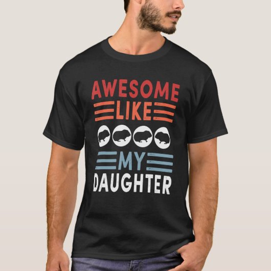 Awesome Like My Daughter Retro Men Dad Funny Fathe T-Shirt (Vorderseite)