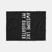 Awesome Like My Daughter Son Father Child Matching Fleecedecke (Vorderseite (Horizontal))