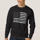 Awesome Like My Daughter USA Flag 4th of July Pare Sweatshirt (Vorderseite)
