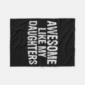 Awesome Like My Daughters Fathers Day Birthday Chr Fleecedecke (Vorderseite (Horizontal))