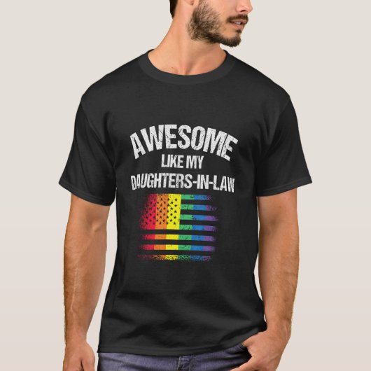 Awesome Like My Daughters In Law Pride 3 T-Shirt (Vorderseite)