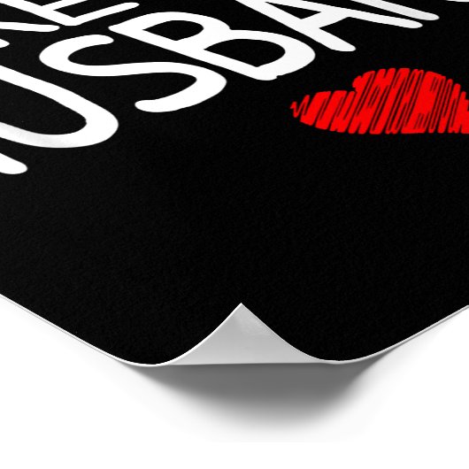 Awesome Like My Husband Heart Graphic For Valentin Poster (Ecke)