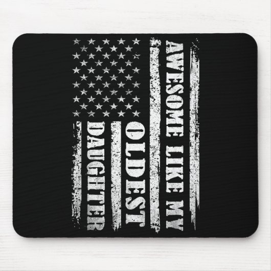 Awesome Like My Oldest Daughter Men Funny For Dad Mousepad (Vorne)