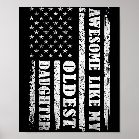Awesome Like My Oldest Daughter Men Funny For Dad Poster (Vorne)