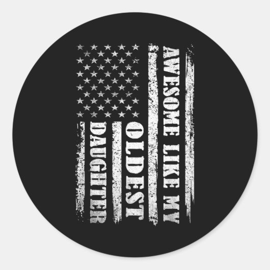 Awesome Like My Oldest Daughter Men Funny For Dad  Runder Aufkleber (Vorderseite)