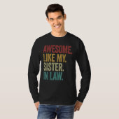 Awesome like my sister in law retro new husband sp T-Shirt (Vorne ganz)
