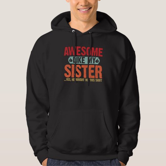 Awesome like my Sister Retro Style for Brother Hoodie (Vorderseite)