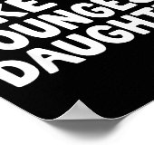Awesome Like My Youngest Daughter Funny Dad Men Fa Poster (Ecke)