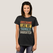 Awesome Like My Youngest Daughter Funny Father's D T-Shirt (Vorne ganz)