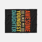 Awesome Like My Youngest Daughter Funny Men Dad Fa Fleecedecke (Vorderseite (Horizontal))