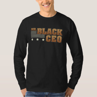 Awesome Mr Black CEO For An African American Busin T-Shirt