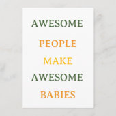 Awesome People Make Awesome Babies Card Begleitkarte (Vorderseite)