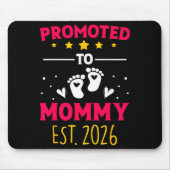Awesome Promoted To Mommy 2026 Pregnancy Announcem Mousepad (Vorne)