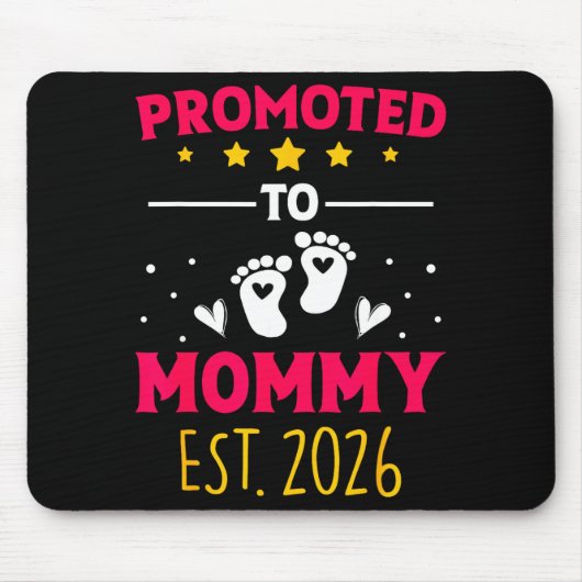 Awesome Promoted To Mommy 2026 Pregnancy Announcem Mousepad (Vorne)